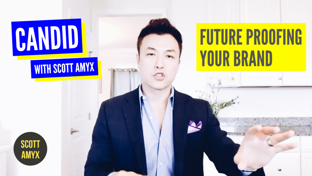 Future Proofing Your Brand