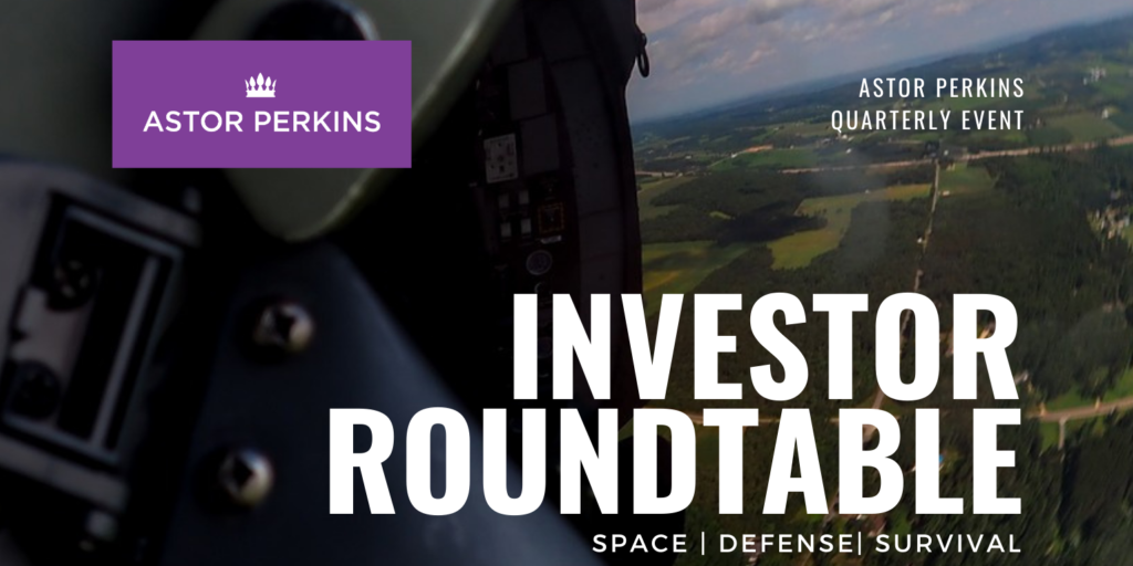 Astor Perkins Defense Investor Roundtable