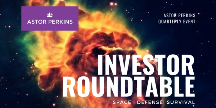 Astor Perkins Space Investor Roundtable