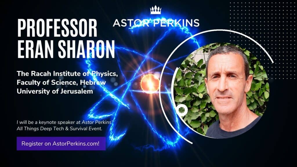 Professor Eran Sharon at Astor Perkins